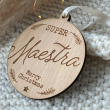 Load image into Gallery viewer, Pallina di Natale "SUPER" in legno Personalizzata