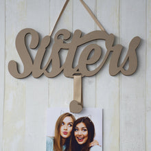 Carica l'immagine nel visualizzatore di Gallery, Scritta Portafoto Sister