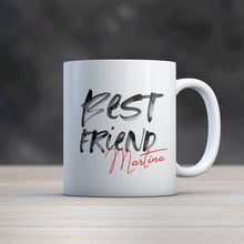 Carica l&#39;immagine nel visualizzatore di Gallery, Mug Personalizzata &quot;Best Friend&quot;
